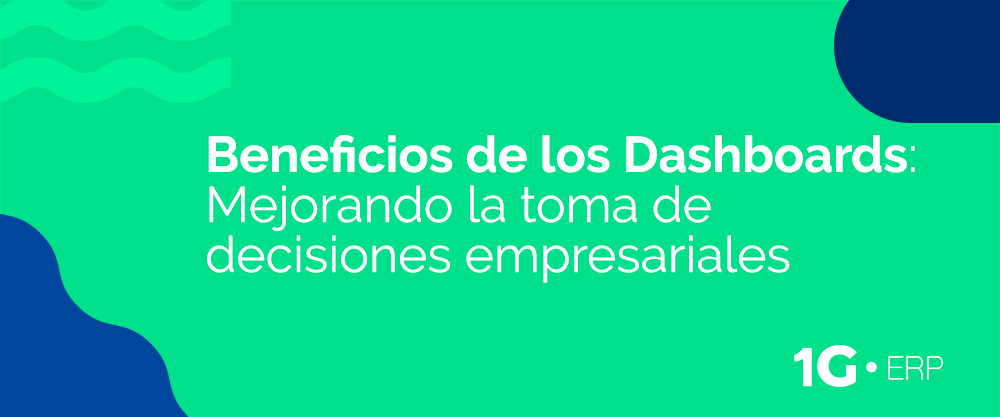 Dashboards en tu ERP